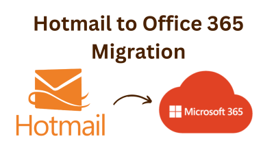 Hotmail To Office 365 Migration - One Step Migration Solution