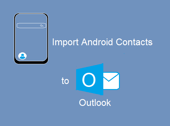 how to export contacts from outlook to android